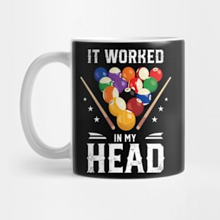 It Worked In My Head Funny Pool Billiards Player Gifts For Men Mug